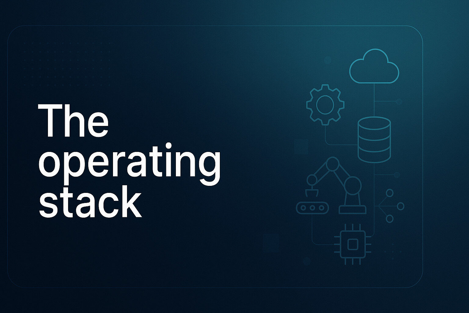 The operating stack