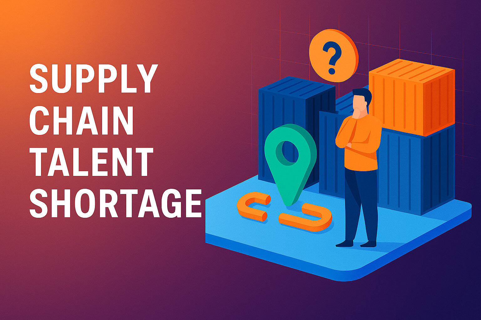 Supply Chain Talent Shortage